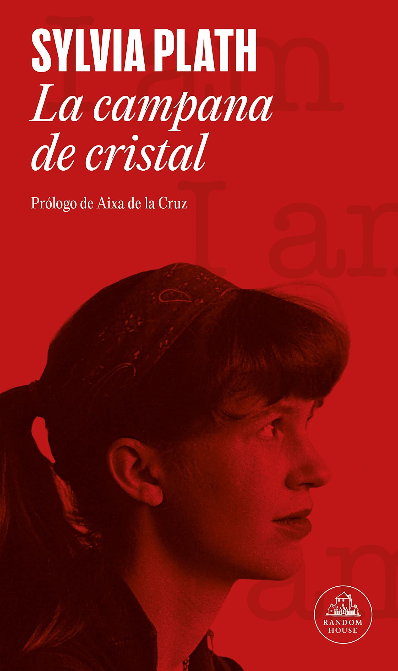 La Campana de Cristal (Sylvia Plath)
