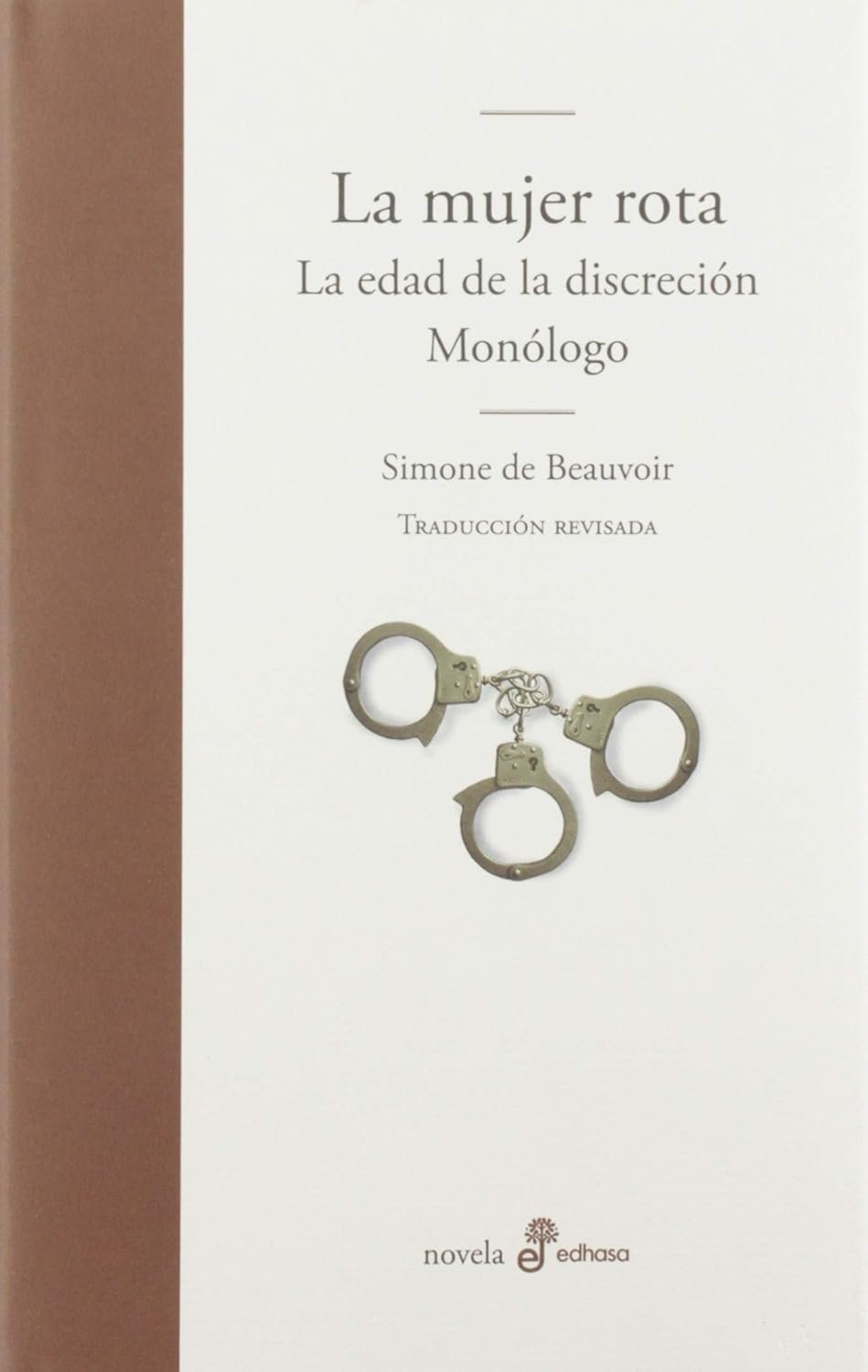 La mujer rota (Simone de Beauvoir)