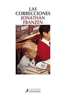 Las correcciones (Jonathan Franzen)
